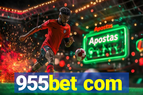 955bet com