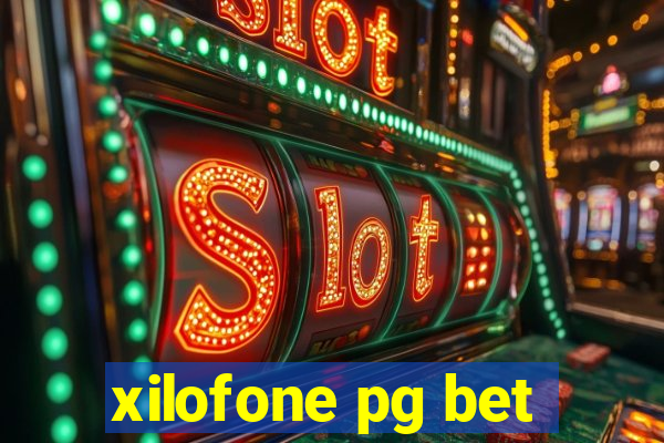 xilofone pg bet