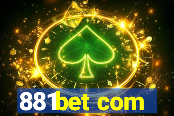 881bet com