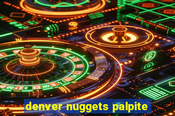 denver nuggets palpite