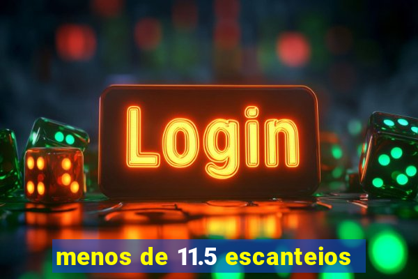 menos de 11.5 escanteios