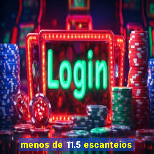 menos de 11.5 escanteios