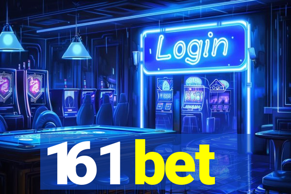 161 bet