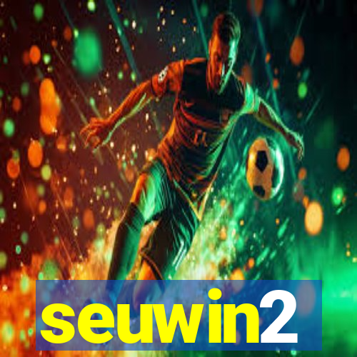 seuwin2