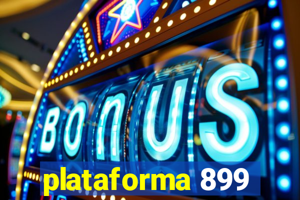 plataforma 899