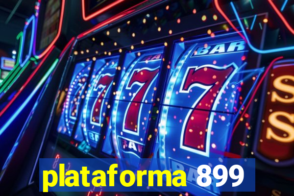 plataforma 899