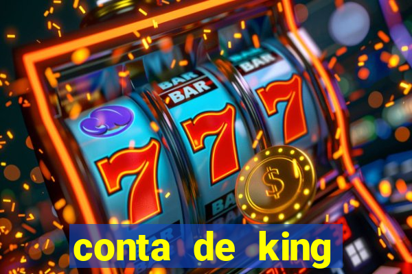 conta de king legacy gratis