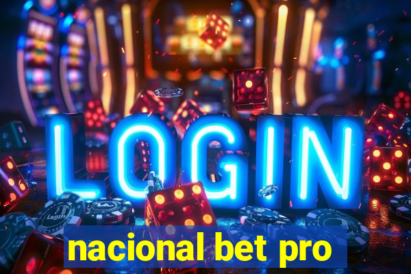 nacional bet pro