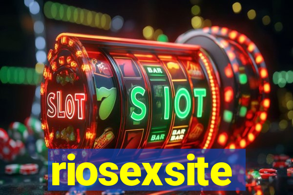 riosexsite