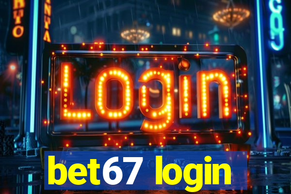 bet67 login