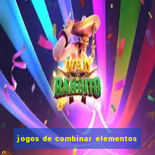 jogos de combinar elementos