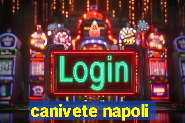 canivete napoli