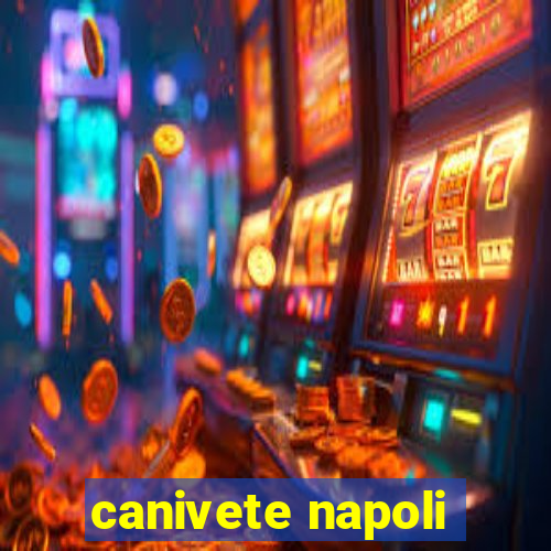 canivete napoli