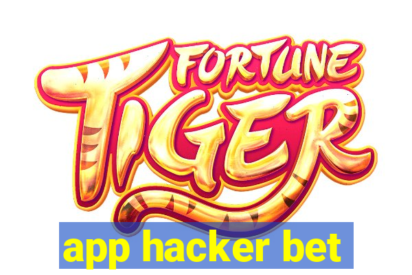 app hacker bet