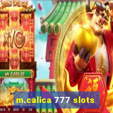 m.calica 777 slots