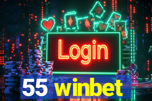 55 winbet