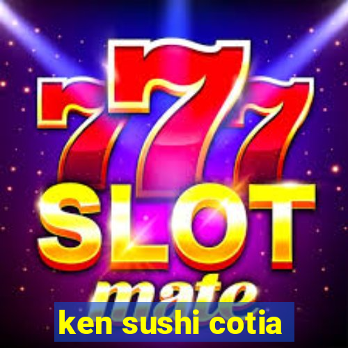 ken sushi cotia