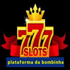 plataforma da bombinha