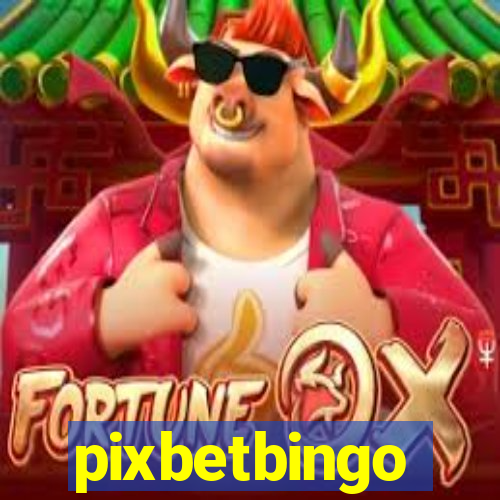 pixbetbingo