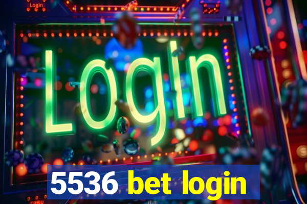 5536 bet login