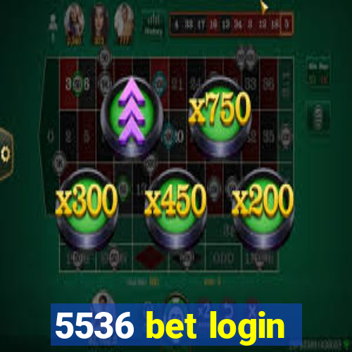 5536 bet login