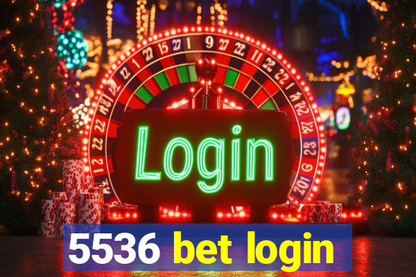 5536 bet login