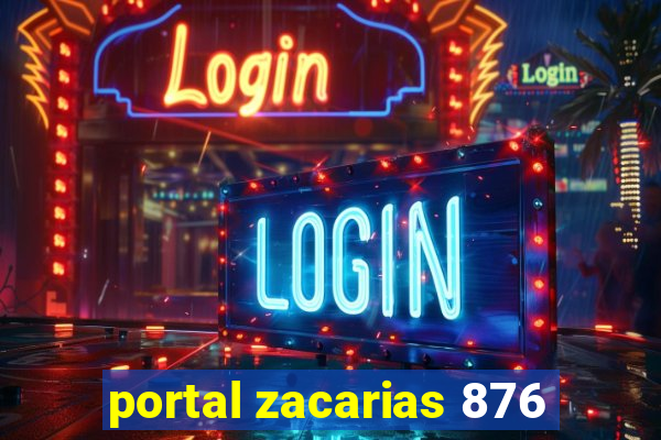 portal zacarias 876