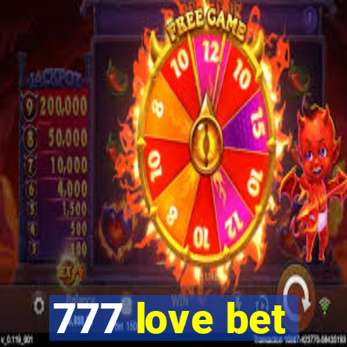 777 love bet