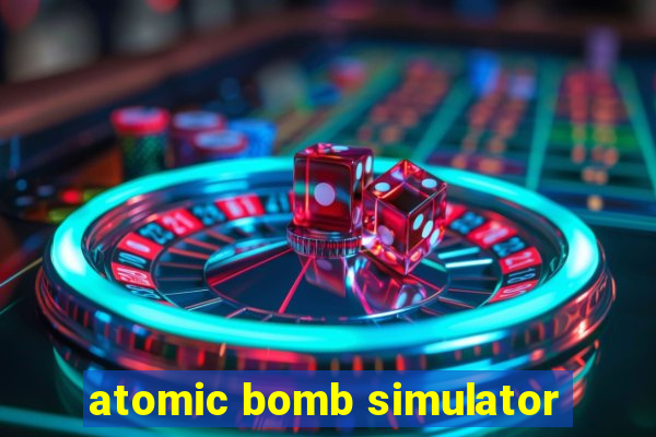 atomic bomb simulator