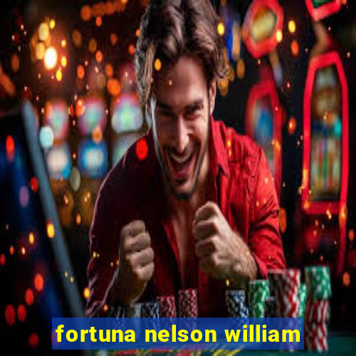 fortuna nelson william