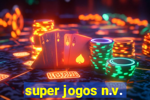 super jogos n.v.