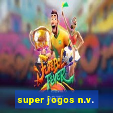 super jogos n.v.