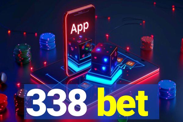 338 bet