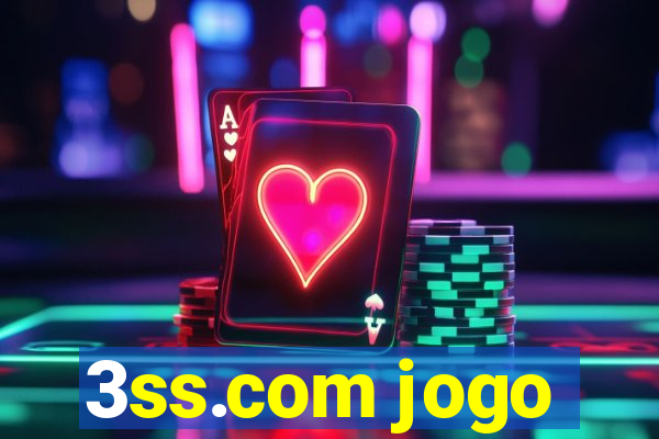 3ss.com jogo