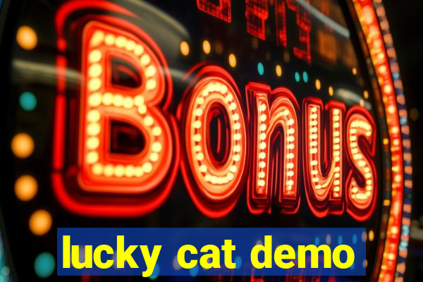 lucky cat demo