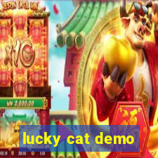 lucky cat demo