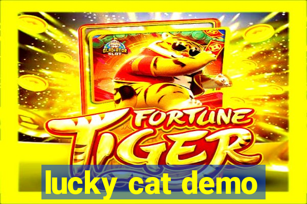 lucky cat demo