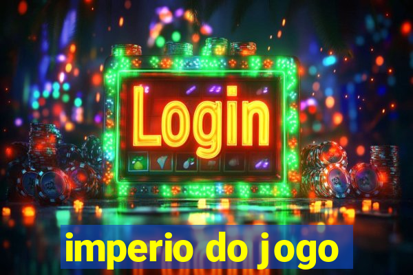 imperio do jogo