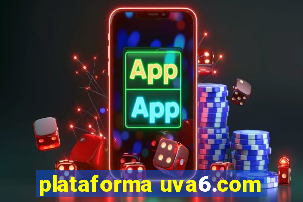 plataforma uva6.com