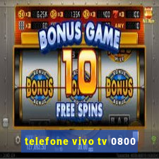 telefone vivo tv 0800