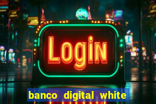 banco digital white label custo