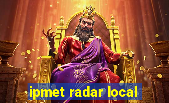 ipmet radar local