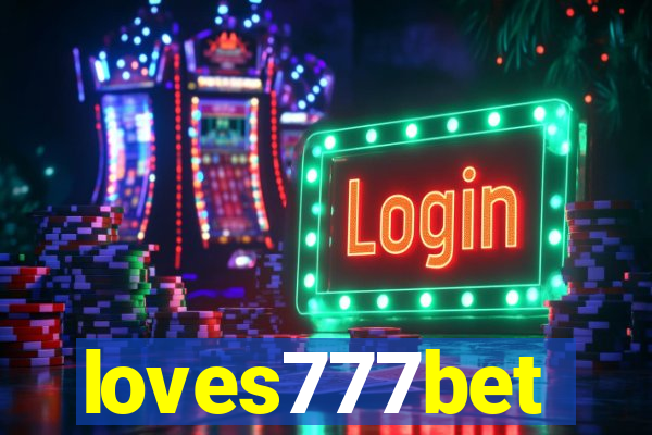 loves777bet