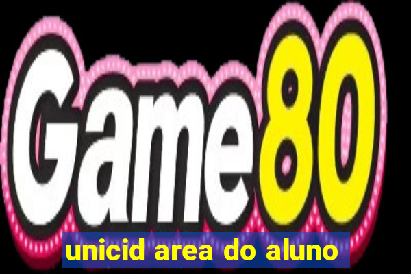 unicid area do aluno