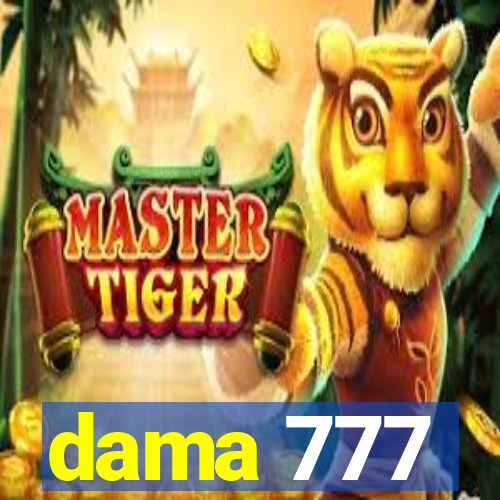 dama 777