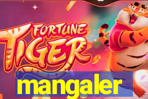 mangaler