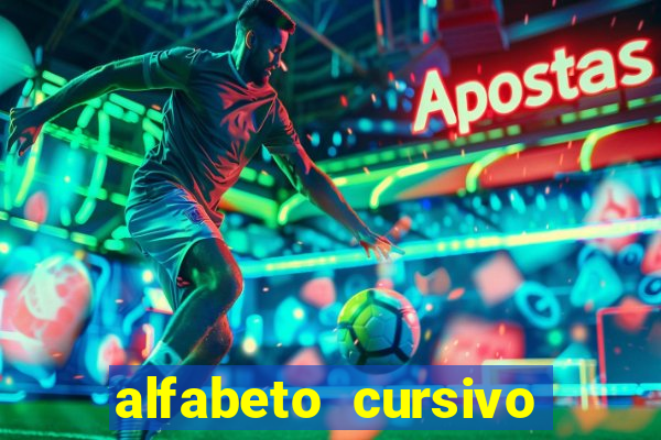 alfabeto cursivo para treinar caligrafia