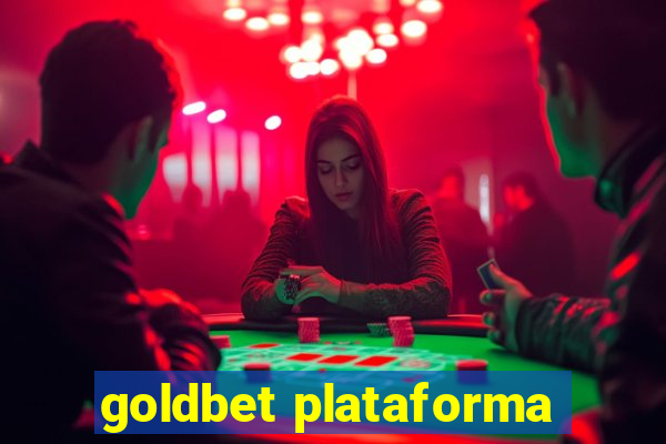 goldbet plataforma