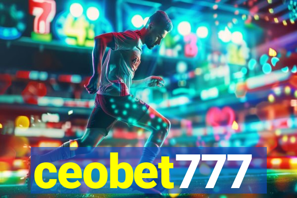 ceobet777