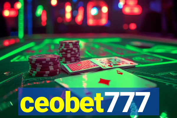 ceobet777